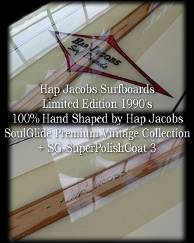 Hap Jacobs Surfboards Premium Vintage Collection 1990's y܂z