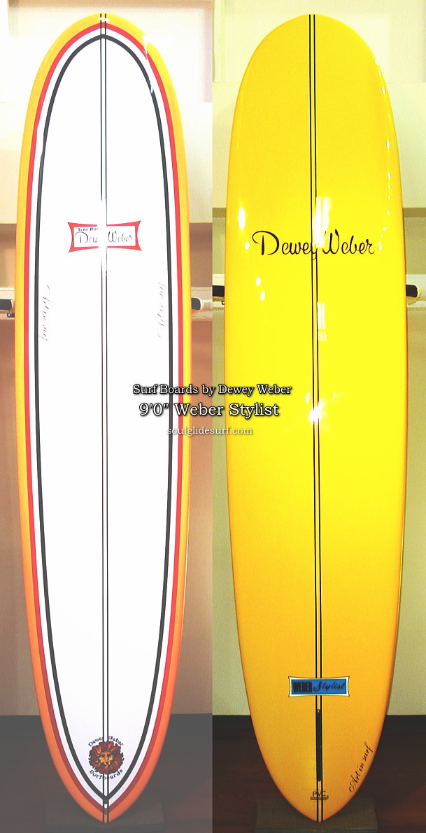 Dewey Weber Longboard デューイウェーバー ロングボード サーフィン