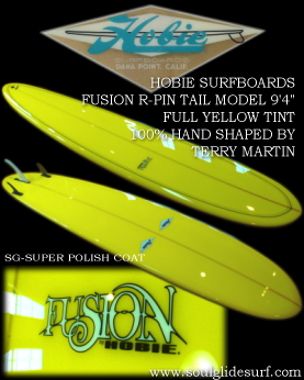 O{[h HOBIE FUSION R-PIN TAIL MODEL 9'4