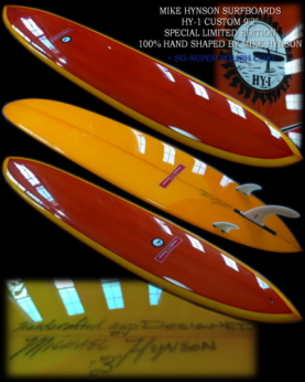 MIKE HYNSON HY-1 CUSTOM 9'2