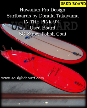 Donald Takayama IN THE PINK 9'4