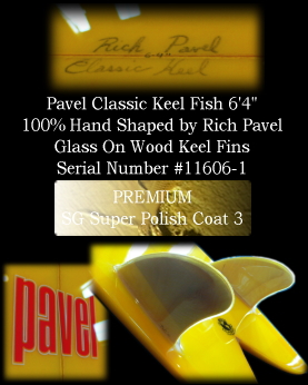 Pavel Classic Keel Fish 6'4