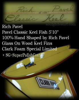 Pavel Classic Keel Fish 5'10